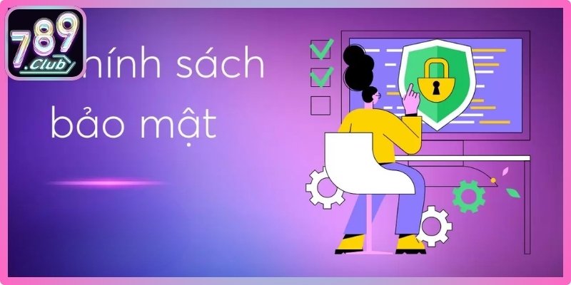 Chính Sách Bảo Mật 789club 3 Quyền lợi người truy cập theo chính sách bảo mật 789club